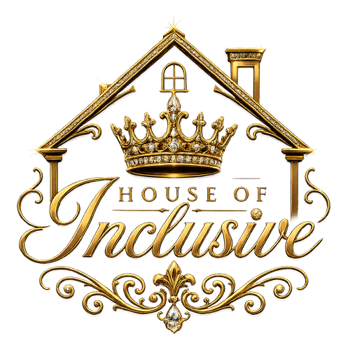 The House of Inclusive